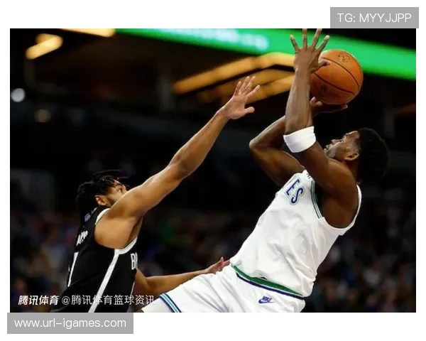 爱德华兹近六场场均31.8分，森林狼攻防效率稳步攀升